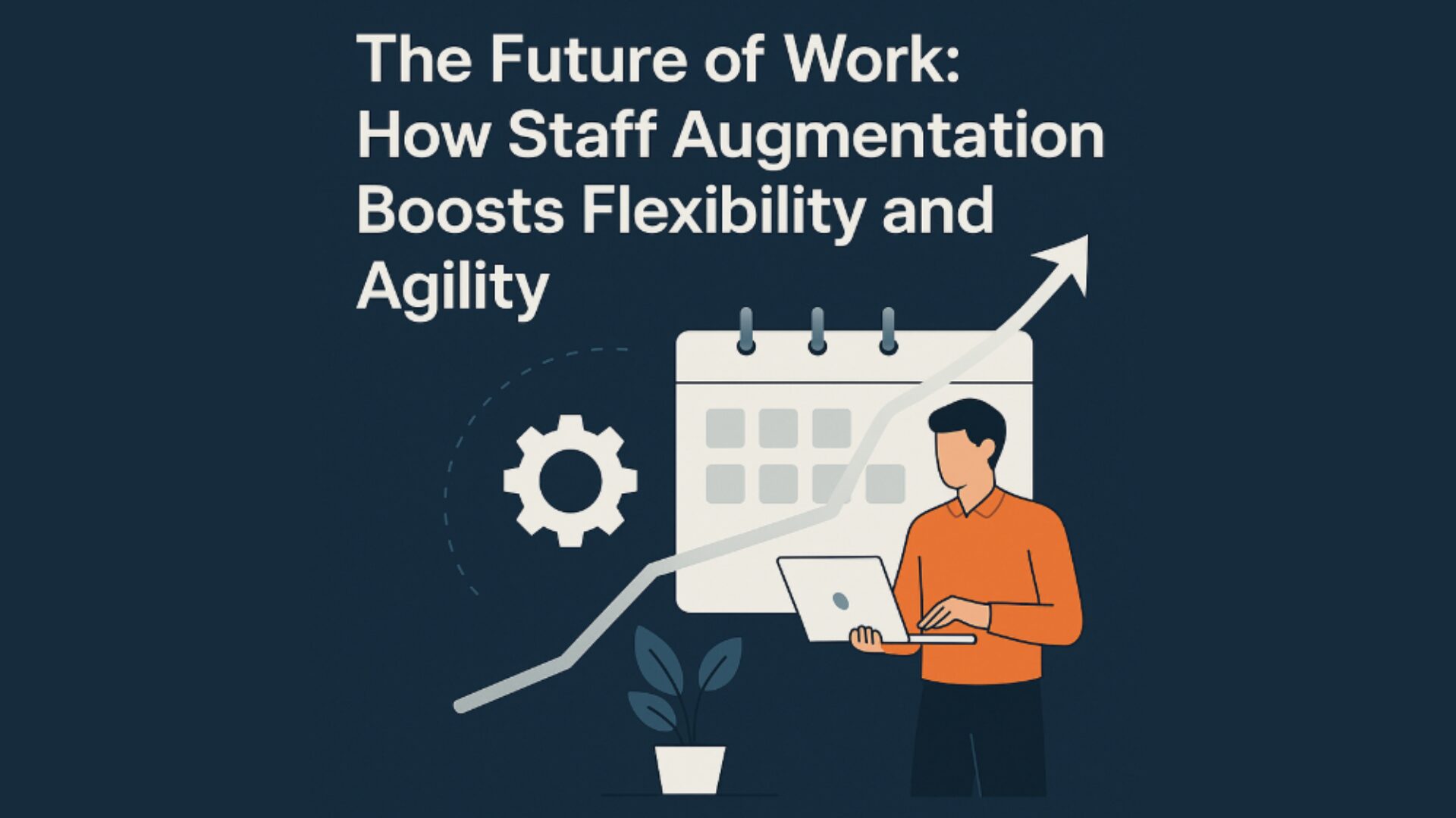 A Shift Toward a More Flexible Workforce